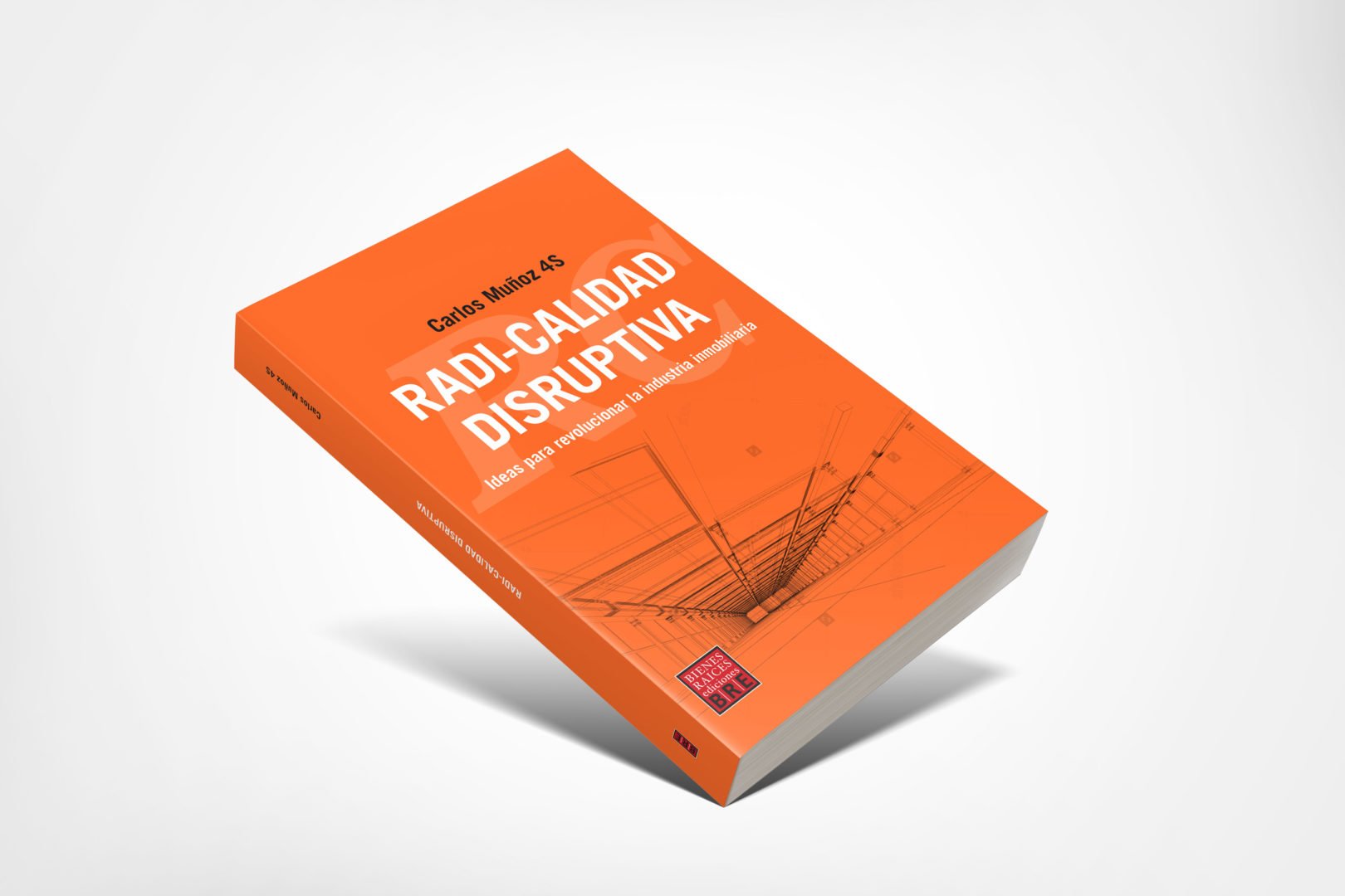 Nuevo libro: RADI-CALIDAD DISRUPTIVA